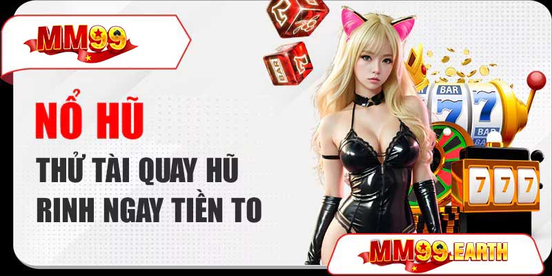 Nổ hũ mm66